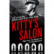 Kitty's Salon: Sex, Spying and Surveillance in the Third Reich
