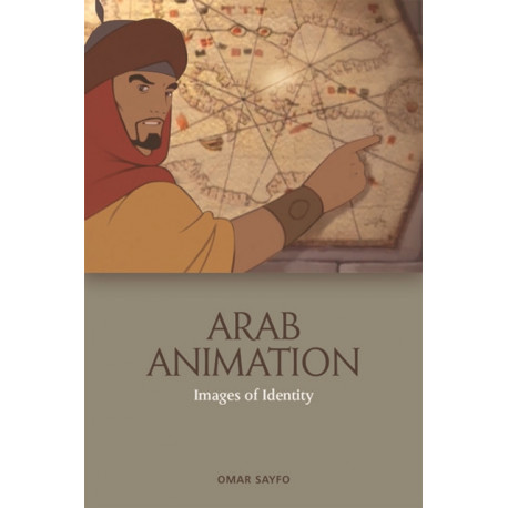Arab Animation: Images of Identity