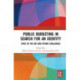 Public Budgeting in Search for an Identity: State of the Art and Future Challenges