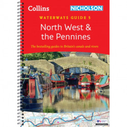 North West and the Pennines (5): For Everyone with an Interest in Britain’s Canals and Rivers