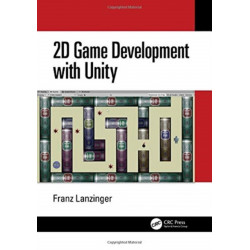 2D Game Development with Unity