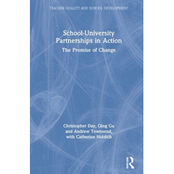 School-University Partnerships in Action: The Promise of Change