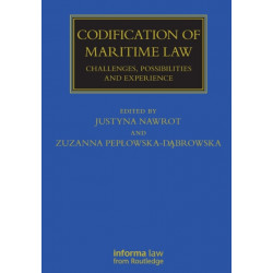 Codification of Maritime Law: Challenges, Possibilities and Experience