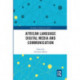 African Language Digital Media and Communication