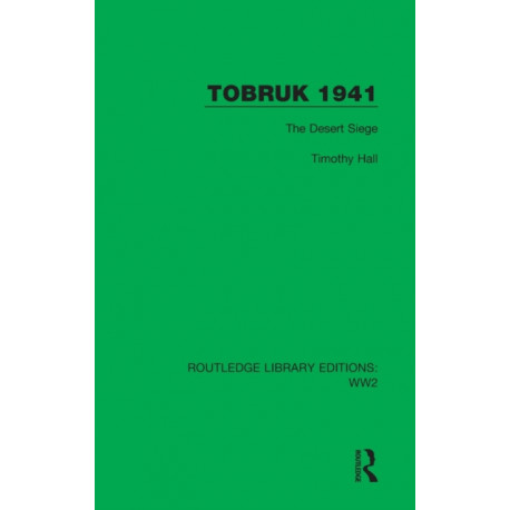 Tobruk 1941: The Desert Siege