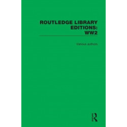 Routledge Library Editions: World War 2
