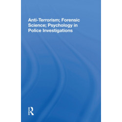 Anti-terrorism, Forensic Science, Psychology In Police Investigations