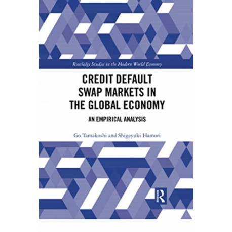 Credit Default Swap Markets in the Global Economy: An Empirical Analysis