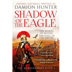 Shadow of the Eagle: A terrific read' Conn Iggulden