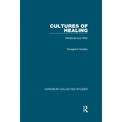 Cultures of Healing: Medieval and After