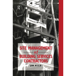 Site Management of Building Services Contractors