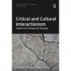 Critical and Cultural Interactionism: Insights from Sociology and Criminology