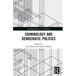 Criminology and Democratic Politics