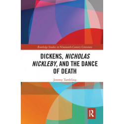 Dickens, Nicholas Nickleby, and the Dance of Death