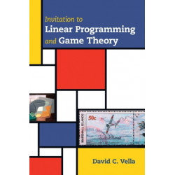 Invitation to Linear Programming and Game Theory
