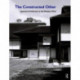 The Constructed Other: Japanese Architecture in the Western Mind: Japanese Architecture in the Western Mind