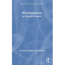West Greenlandic: An Essential Grammar