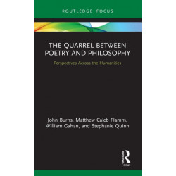 The Quarrel Between Poetry and Philosophy: Perspectives Across the Humanities