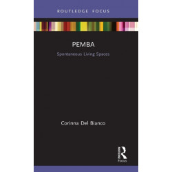 Pemba: Spontaneous Living Spaces