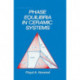 Introduction to Phase Equilibria in Ceramic Systems