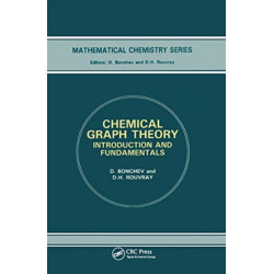 Chemical Graph Theory: Introduction and Fundamentals