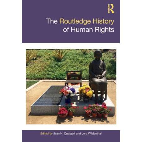 The Routledge History of Human Rights