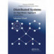 Distributed Systems: An Algorithmic Approach, Second Edition