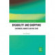 Disability and Shopping: Customers, Markets and the State