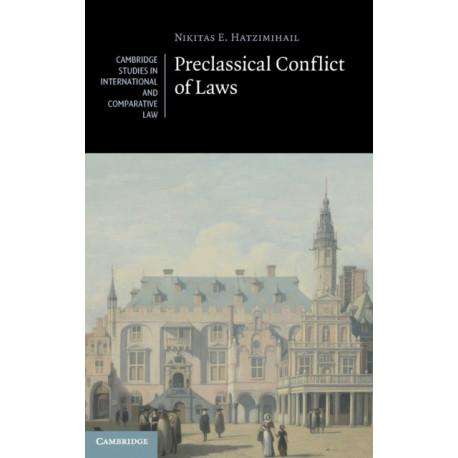 Preclassical Conflict of Laws