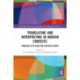 Translating and Interpreting in Korean Contexts: Engaging with Asian and Western Others