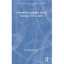 e-Research y espanol LE/L2: Investigar en la era digital