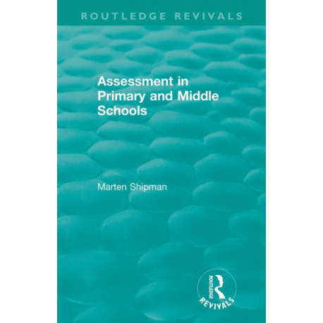 Assessment in Primary and Middle Schools