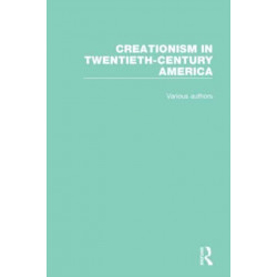 Creationism in Twentieth-Century America