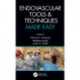 Endovascular Tools and Techniques Made Easy