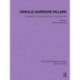 Oswald Garrison Villard: The Dilemmas of the Absolute Pacifist in Two World Wars