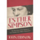 Esther Simpson: The True Story of her Mission to Save Scholars from Hitler's Persecution