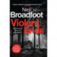 Violent Ends: a gripping crime thriller