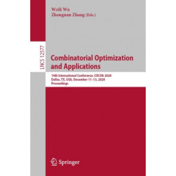 Combinatorial Optimization and Applications: 14th International Conference, COCOA 2020, Dallas, TX, USA, December 11–13, 2020, Proceedings