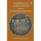 Farmers and Agriculture in the Roman Economy