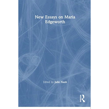 New Essays on Maria Edgeworth