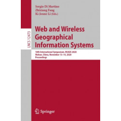 Web and Wireless Geographical Information Systems: 18th International Symposium, W2GIS 2020, Wuhan, China, November 13–14, 2020, Proceedings
