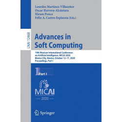 Advances in Soft Computing: 19th Mexican International Conference on Artificial Intelligence, MICAI 2020, Mexico City, Mexico, October 12–17, 2020, Proceedings, Part I