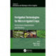Fertigation Technologies for Micro Irrigated Crops: Performance, Requirements, and Efficiency