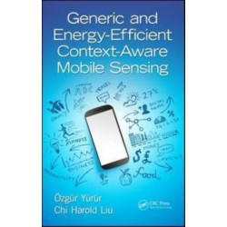 Generic and Energy-Efficient Context-Aware Mobile Sensing