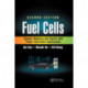Fuel Cells: Dynamic Modeling and Control with Power Electronics Applications, Second Edition