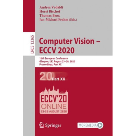 Computer Vision – ECCV 2020: 16th European Conference, Glasgow, UK, August 23–28, 2020, Proceedings, Part XX