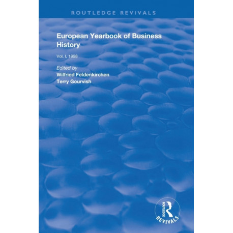 European Yearbook of Business History: Volume 1