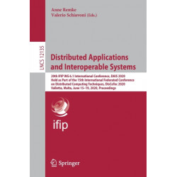 Distributed Applications and Interoperable Systems: 20th IFIP WG 6.1 International Conference, DAIS 2020, Held as Part of the 15th International Federated Conference on Distributed Computing Techniques, DisCoTec 2020, Valletta, Malta, June 15–19, 2020, 