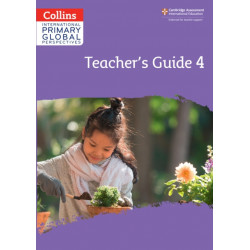 Cambridge Primary Global Perspectives Teacher's Guide: Stage 4
