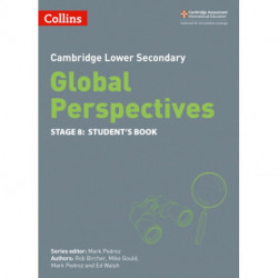 Cambridge Lower Secondary Global Perspectives Student's Book: Stage 8